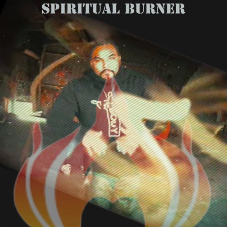 Spiritual Burner ft. PSLP | Boomplay Music