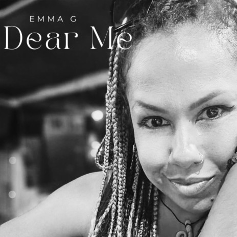 Dear Me | Boomplay Music