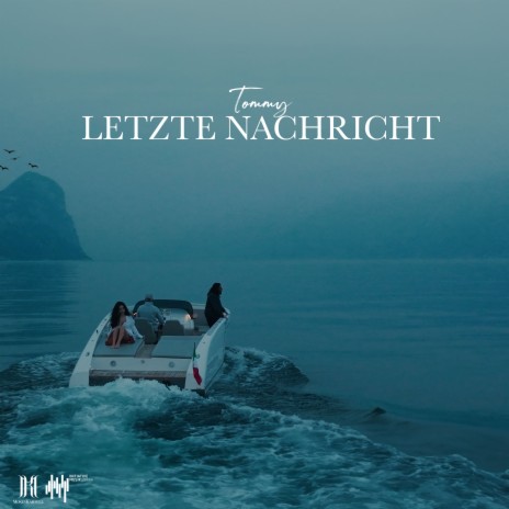 Letzte Nachricht | Boomplay Music