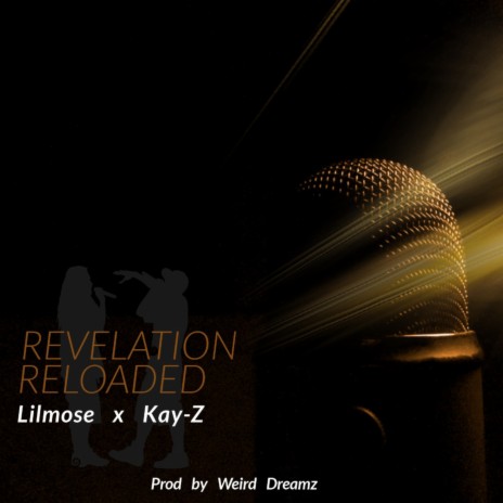 Revelation Reloaded ft. Kay-Z