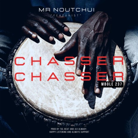 Chasser Chasser | Boomplay Music