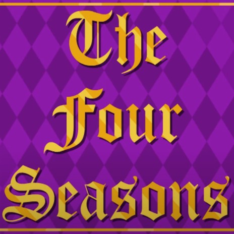 The Four Seasons | Boomplay Music