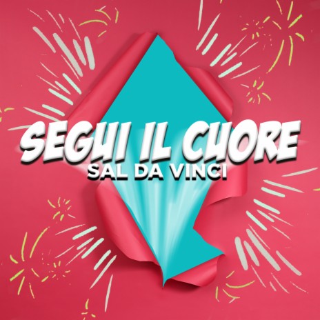 Segui il cuore | Boomplay Music