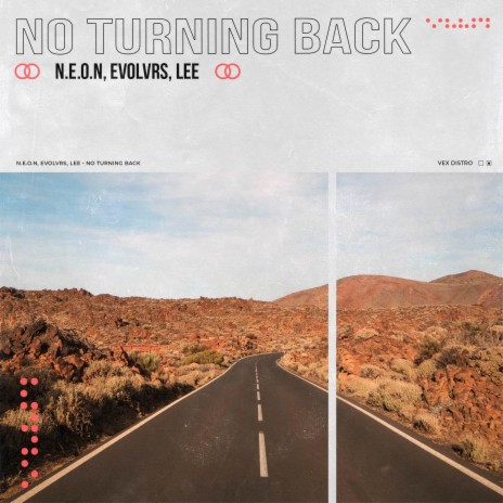 No Turning Back ft. Lee & EVOLVRS | Boomplay Music