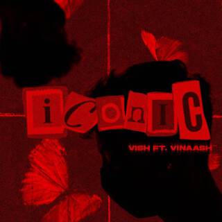 Iconic (feat. Vinaash)