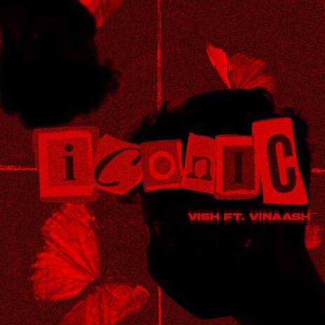 Iconic (feat. Vinaash) | Boomplay Music