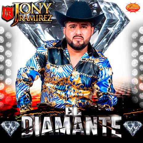 El Diamante ft. Jony Ramirez y La Simpatia de Tierra Caliente