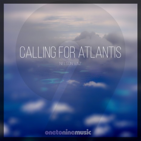 Calling for Atlantis | Boomplay Music