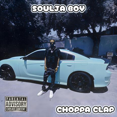 Choppa Clap | Boomplay Music