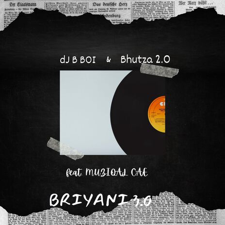 BRIYANI 3.0 ft. Bhutza 2.0 & MUZIQAL CAE | Boomplay Music