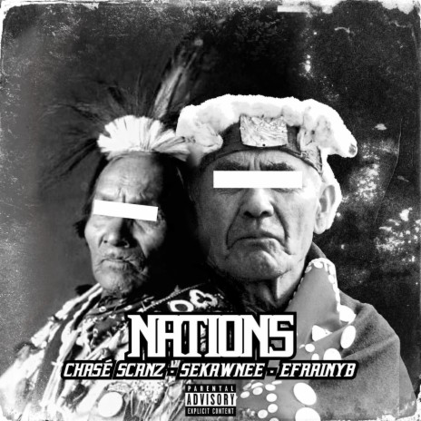 Nations ft. Chasé Scanz & EfrainYB | Boomplay Music