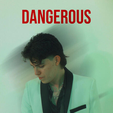 DANGEROUS