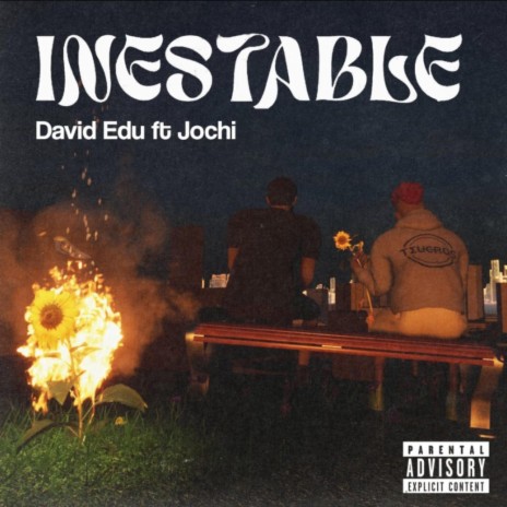 Inestable ft. Jochi | Boomplay Music