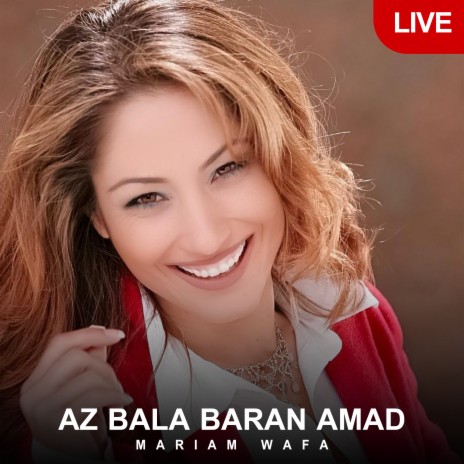 Az Bala Baran Amad (Live) | Boomplay Music