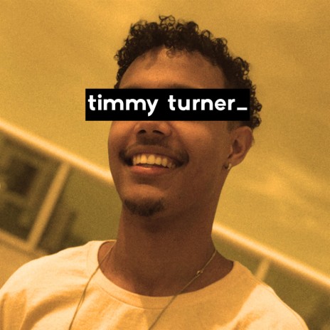 Timmy Turner | Boomplay Music