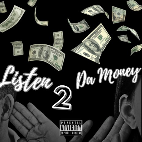 Listen 2 Da Money ft. 313 Dozier | Boomplay Music