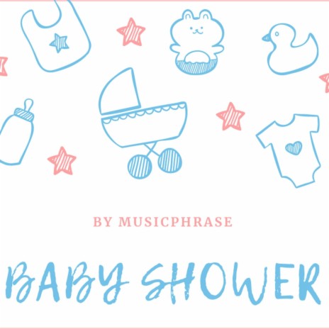 Baby Shower | Boomplay Music