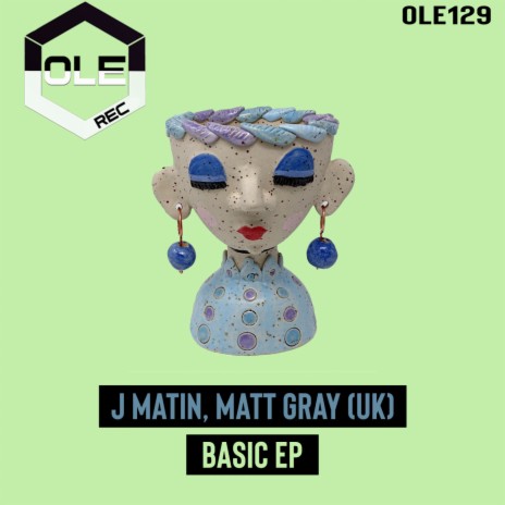 Basic (Original Mix) ft. Matt Gray (UK) | Boomplay Music