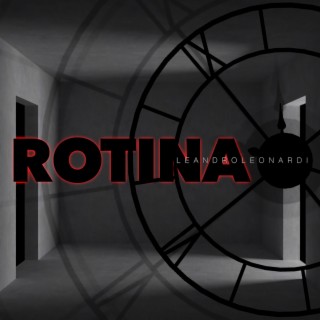 Rotina lyrics | Boomplay Music