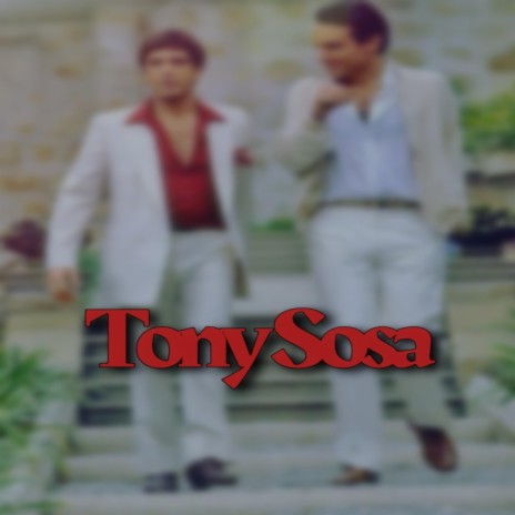 TONY SOSA