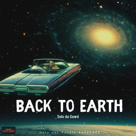 Back to Earth 🅴 | Boomplay Music