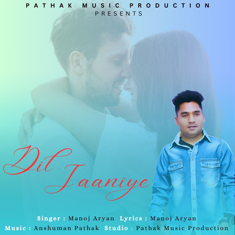 Dil Jaaniye | Boomplay Music