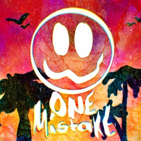 One Mistake | Boomplay Music