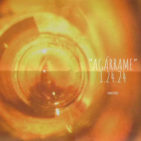 agárrame 1.24.24 | Boomplay Music