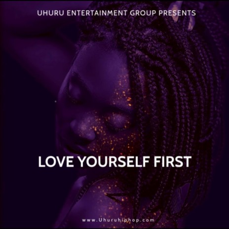 LOVE YOURSELF FIRST | Boomplay Music