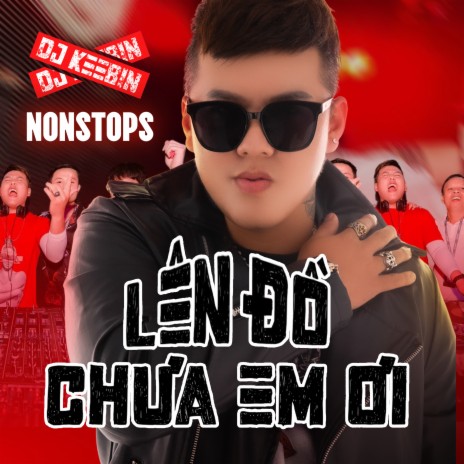 Nonstops - Lên Đồ Chưa Em Ơi | Boomplay Music