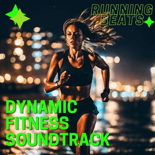 Dynamic Fitness Soundtrack - Power Cardio, Gym Motivation & High-Intensity Running Beats
