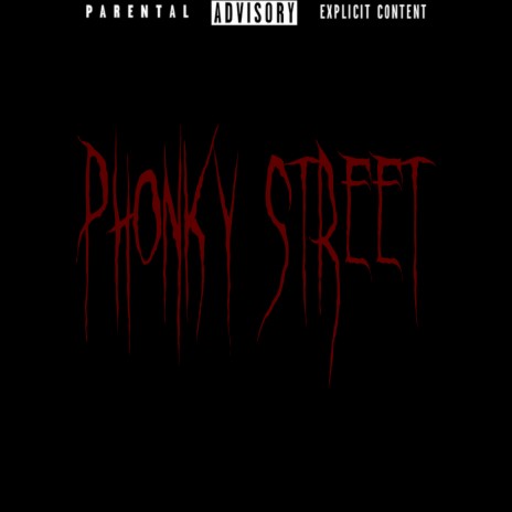 Phonky Street | Boomplay Music