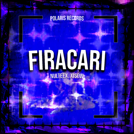 FIRACARI - Ultra Slowed ft. XI$OW & Polaris | Boomplay Music