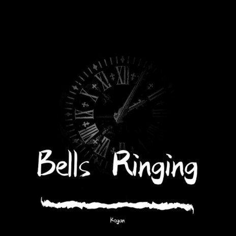 Bells Ringing | Boomplay Music