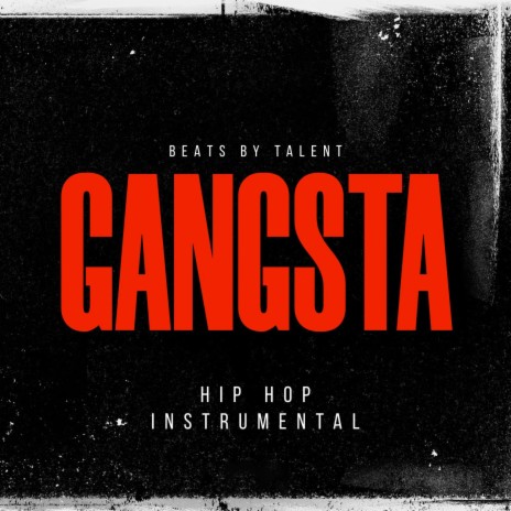 Gangsta (Hip Hop Instrumental) | Boomplay Music