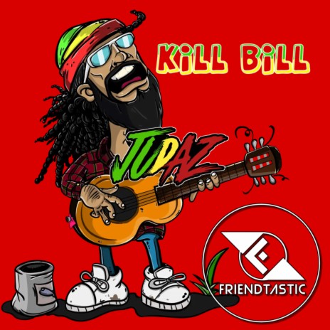 Kill Bill (Reggae) | Boomplay Music