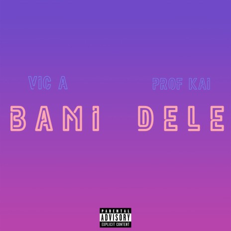 Bami Dele | Boomplay Music