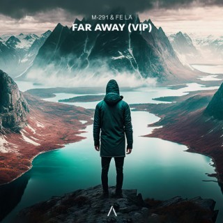 Far Away (VIP)