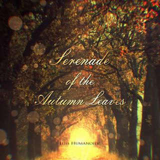 Serenade of the Autumn Leaves