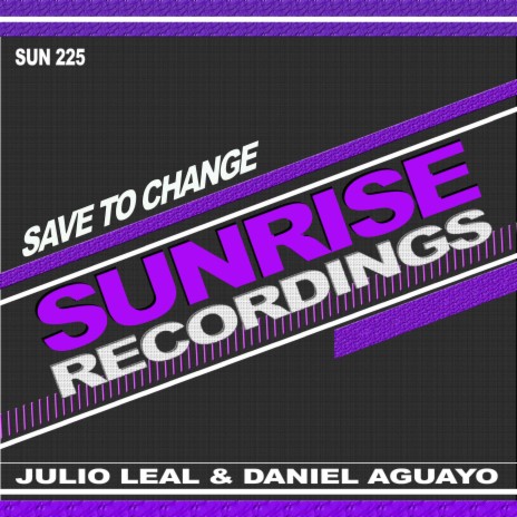 Save to Change ft. Daniel Aguayo | Boomplay Music