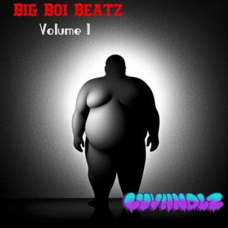 BIG BOI BEATZ, Vol. 1