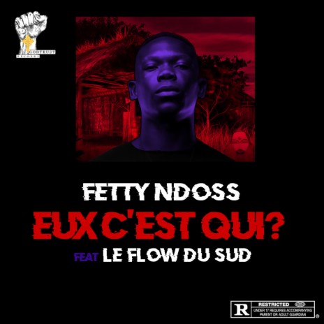 Eux c'est qui? ft. Le Flow du Sud | Boomplay Music