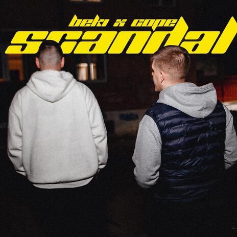 Scandal ft. Beki | Boomplay Music