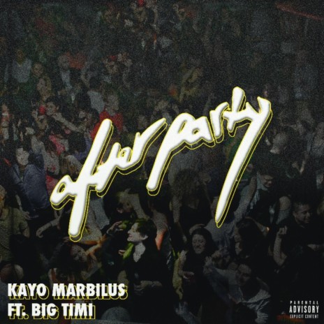 After Party (feat. Big Timi) | Boomplay Music