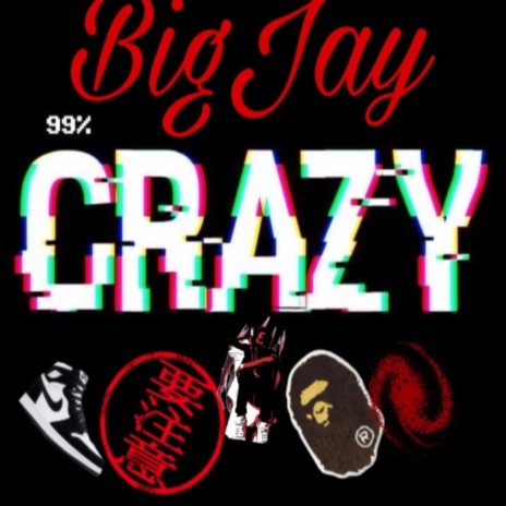 Crazy | Boomplay Music