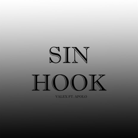 Sin Hook ft. Apolo | Boomplay Music