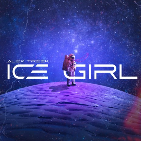 Ice Girl | Boomplay Music