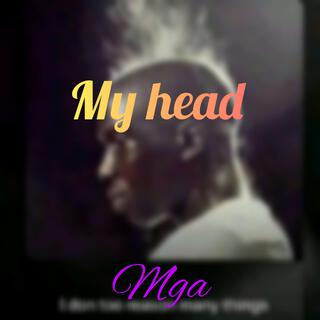 My head mga