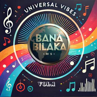 Bana Bilaka WS