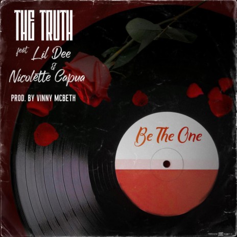 Be The One ft. Nicolette Capua & Lil Dee | Boomplay Music